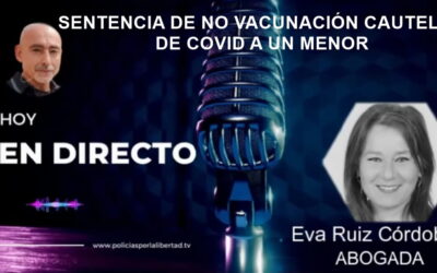 🔆 SUSPENSIÓN CAUTELAR DE LA VACUNACIÓN COVID DE UN MENOR