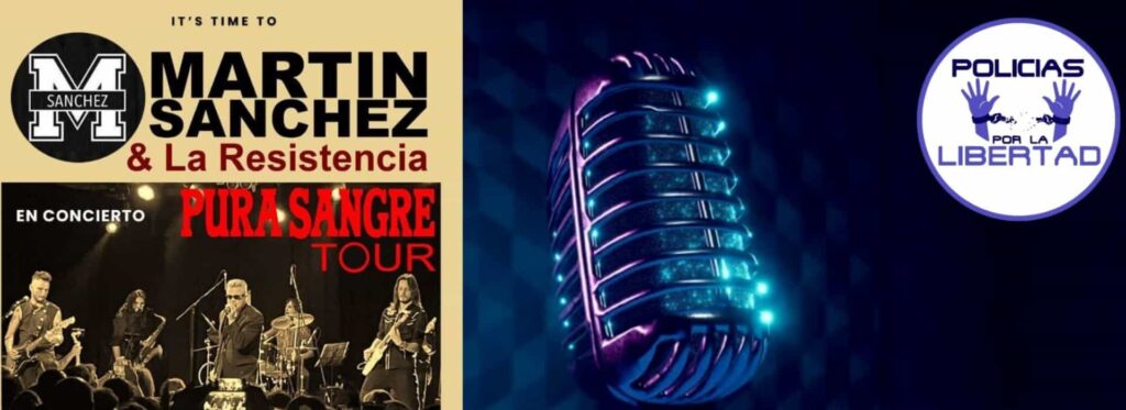 Concierto de Martín Sánchez · Blog · Policías por la Libertad