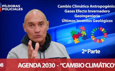 CAMBIO CLIMÁTICO II – ¿ESTAMOS CONTROLADOS POR PSICÓPATAS? – AGENDA 2030