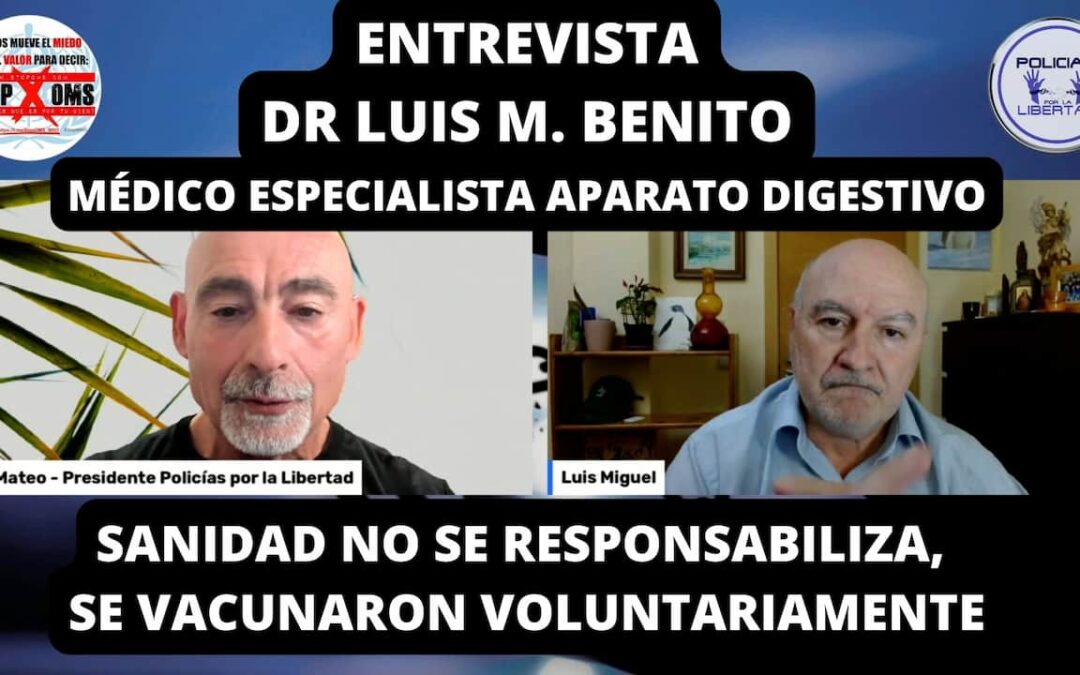 Entrevista al Dr Luis Miguel Benito de Benito. Sanidad no se hace cargo de los efectos de las vacunas