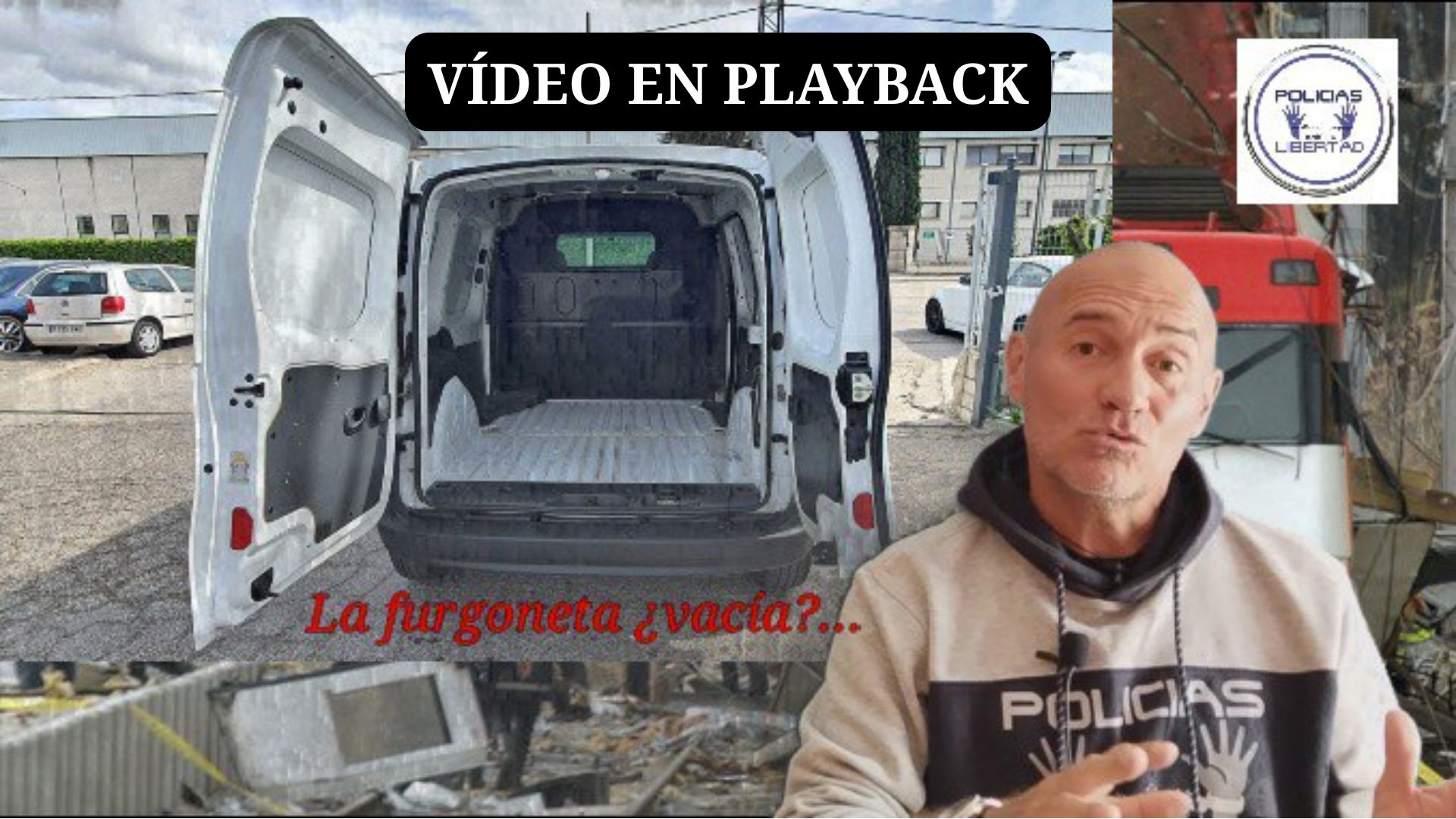 ¿TE CUENTO UN CUENTO?, RELATOS DEL 11 M (PARTE 4ª) LA FURGONETA VACÍA · Policías por la Libertad